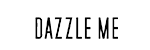 Dazzle Me